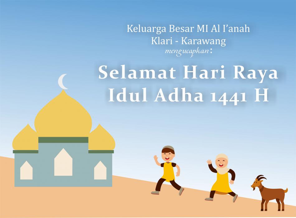 Selamat Hari Raya Idul Adha 1441 H 2020 M